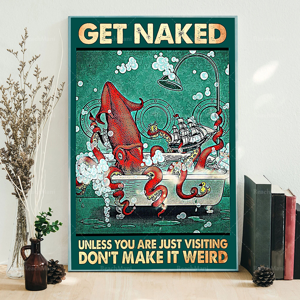 Get Naked Unless You Are Just  - Bathroom Home Visit avis et prix