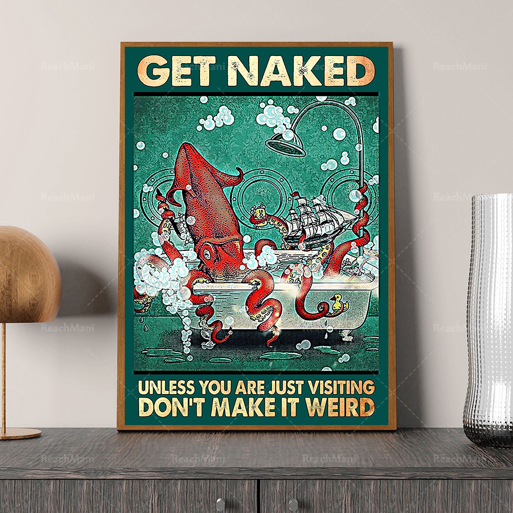 Get Naked Unless You Are Just  - Bathroom Home Visit avis et prix