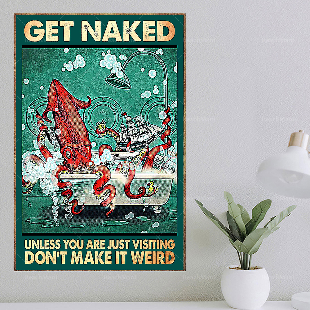 Get Naked Unless You Are Just  - Bathroom Home Visit avis et prix